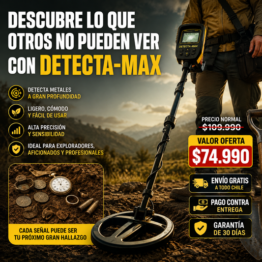 DETECTA MAX™ | DESCUBRE LO QUE OTROS NO PUEDEN VER